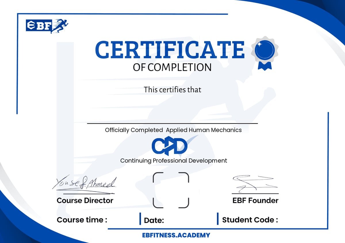 شهادة إتمام ورشة Applied Human Mechanics من EBF Academy، عليها توقيع كابتن يوسف أحمد ومكان الـ QR code